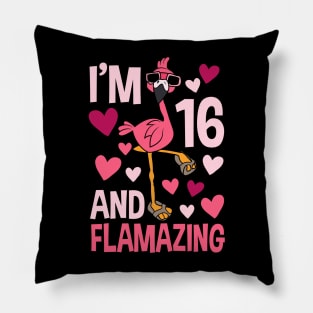 I'm 16 And Flamazing Flamingo Pillow