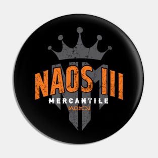 NAOS III Mercantile Pin