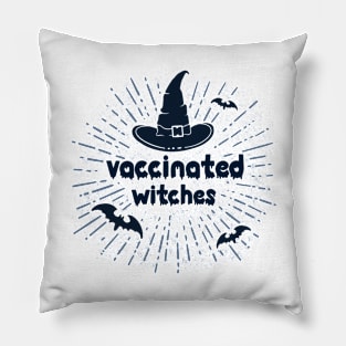 Vaccinated Witches Pillow