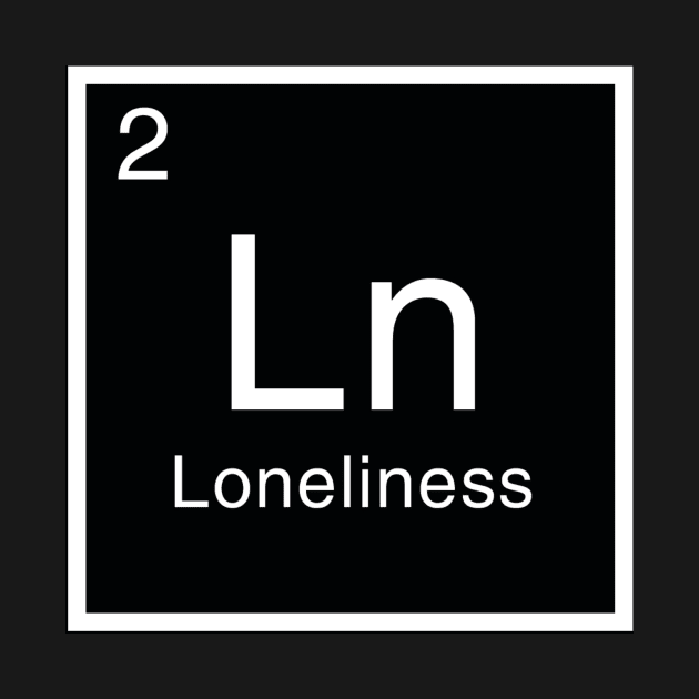 Periodic Table Loneliness Element by Simoss01