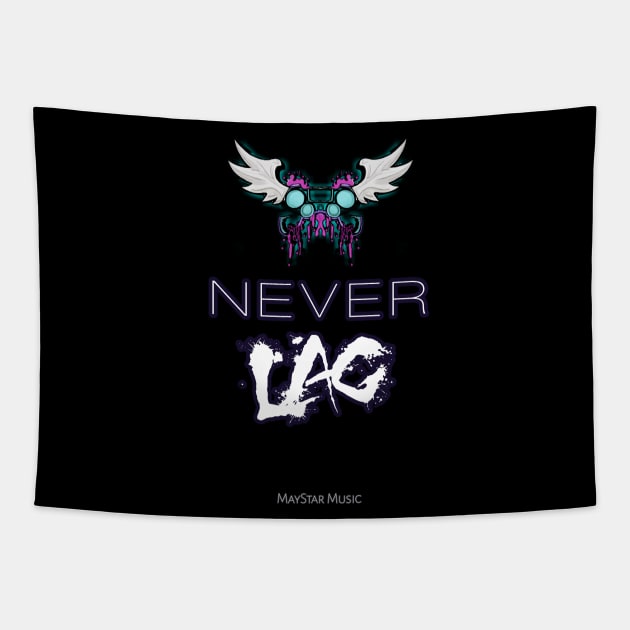 Never Lag Gamer Tapestry by MaystarUniverse