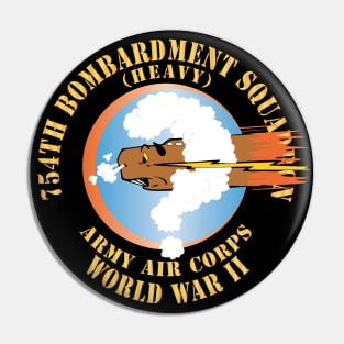 754th Bombardment Squadron - Army Air Corps - WWII X 300 Pin