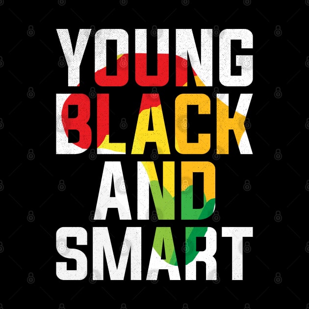 Young Black and Smart by alyssacutter937@gmail.com