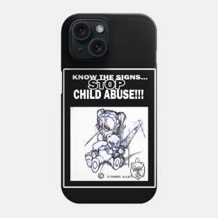 KNOW THE SIGNS... STOP CHILD ABUSE!!! Phone Case