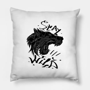 Stay Wild Wolfy Pillow