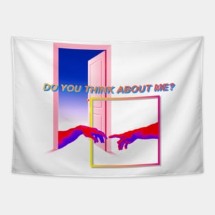 Do you? Tapestry