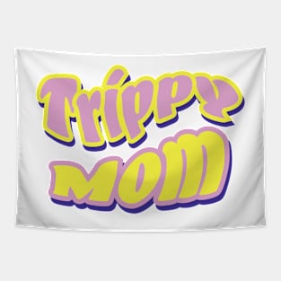 Trippy Mom 2 Pink Yellow Pastells Tapestry