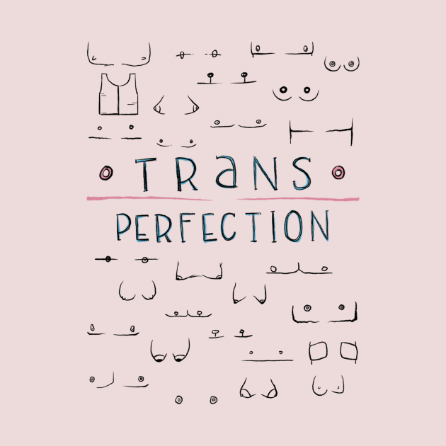 Trans Perfection by Beansiekins