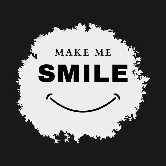 Make me smile by Wakanda