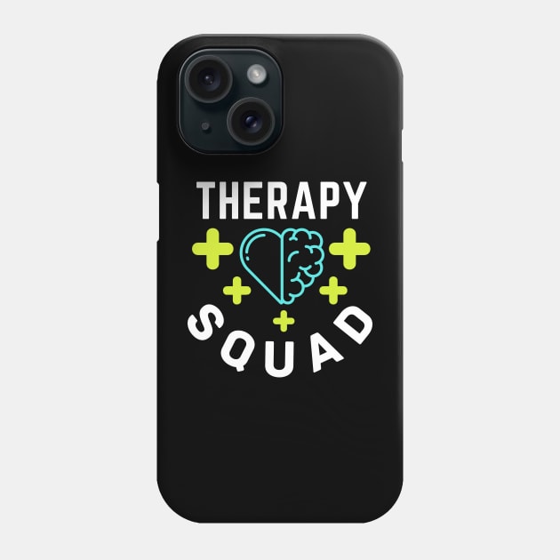 Occupational therapy - Therapy squad Phone Case by JunThara