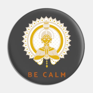 Be calm Pin