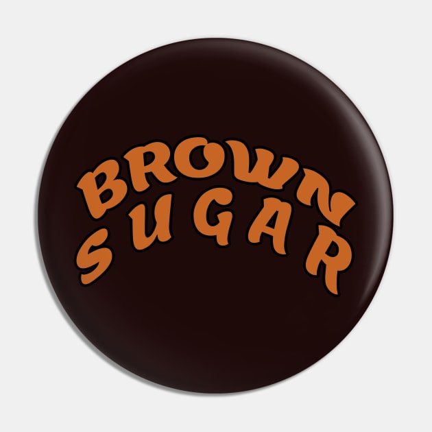 Brown Sugar Pin by Enlightenment Retrend