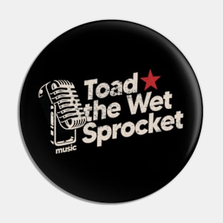 Toad The Wet Sprocket / Vintage Pin