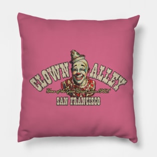 Clown Alley San Francisco 1962 Pillow