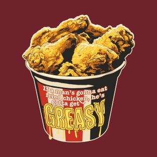 Get Greasy T-Shirt