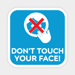 Don't Touch Your Face Magnet