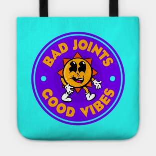 Bad Joints Good Vibes - Rheumatoid Arthritis - Funny RA Tote