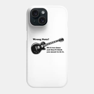 No Wrong Notes! Phone Case