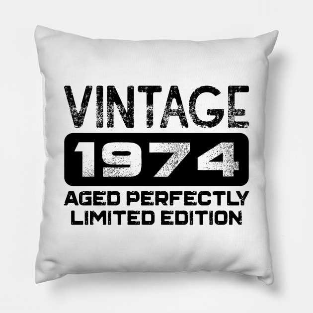 Birthday Gift Vintage 1974 Aged Perfectly Pillow by colorsplash