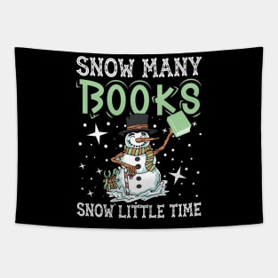 Snow Many Books Snow Little Time Cute Reader Bookworm Gifts 2024 Tapestry