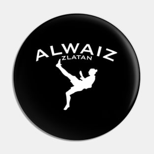 Alwaiz Zlatan Pin