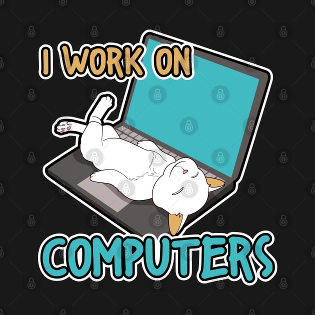 I work on computers by catprocat