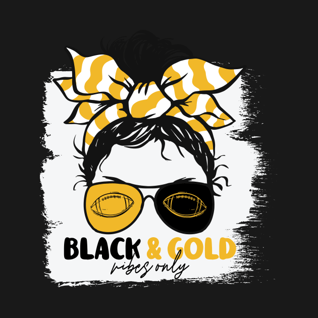 Black and Gold Vibes Only Football Mom Messy Hair Gameday by SLAG_Creative