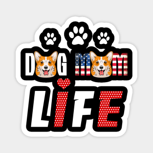 Corgi Mom Life Patriotic America 4Th Of July Magnet