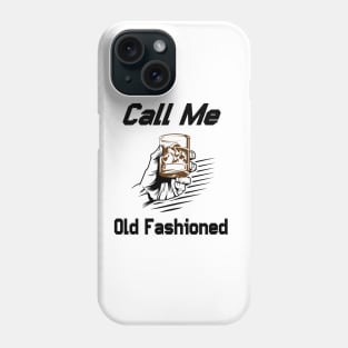 Call Me Old Fashioned Gin Vintage Phone Case