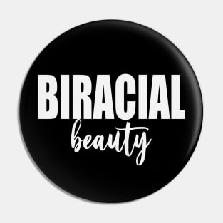 Biracial Beauty (White) Pin