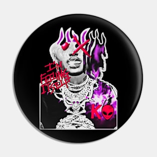 KVLI3N ''IM FEELING ITSELF'' Pin