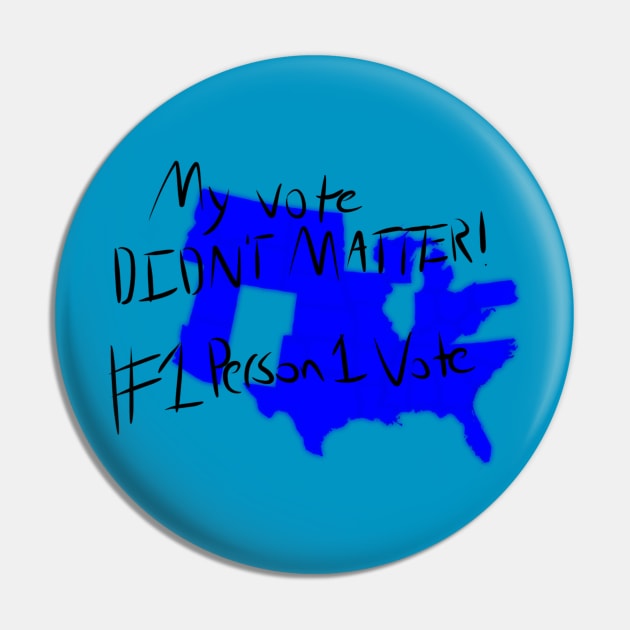 1 Person 1 Vote (Blue) Pin by DanteMGalileo