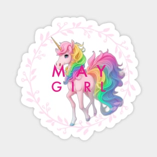 May girl unicorn Magnet