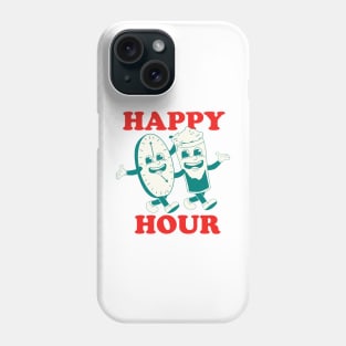 Happy Hour Phone Case