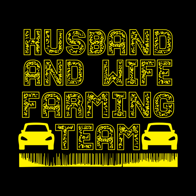 Husband and wife farming team tee design birthday gift graphic by TeeSeller07