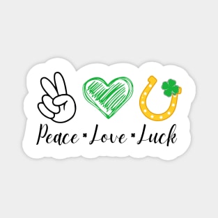 PEACE LOVE LUCK Magnet