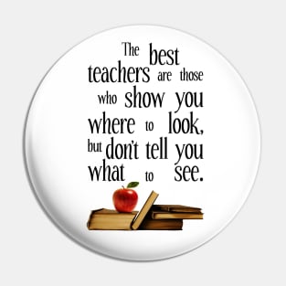 The Best Teachers, Teacher Appreciation Pin