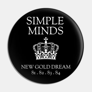 Simple Minds New Gold Dream Pin