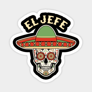 El Jefe Sugar Skull Mexican Dia De Los Muertos Cinco de Mayo Magnet