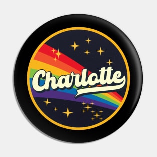 Charlotte // Rainbow In Space Vintage Style Pin