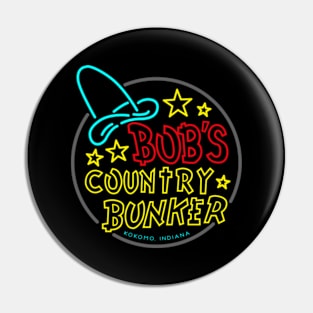 Bob's Country Bunker Pin