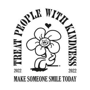 Treat People With Kindness | Flower Draw T-Shirt