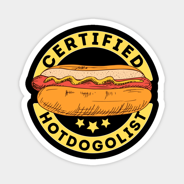 Certified Hotdogolist Hot Dog Lover Magnet by The WYLD Tribe