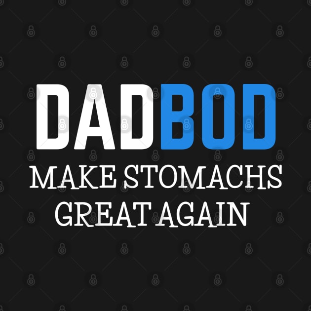 DAD BOD by DB Teez and More