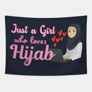 just a girl who loves hijab Tapestry