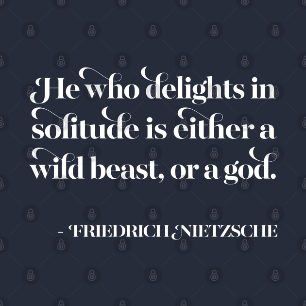 Friedrich Nietzsche Philosophy Quote by DankFutura