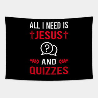 I Need Jesus And Quizzes Quiz Tapestry