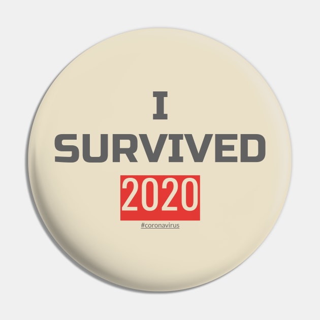 I survived 2020 Pin by AdriaStore1