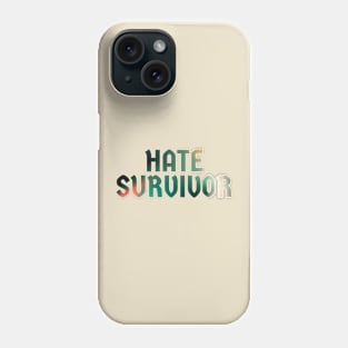 hate survirvor - retro gradient Phone Case