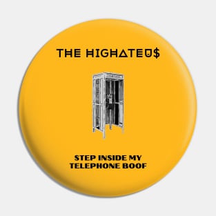 The Highateus Telephone Boof Pin